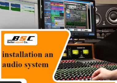 installation an audio system