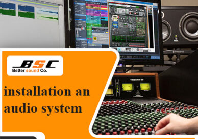 installation an audio system